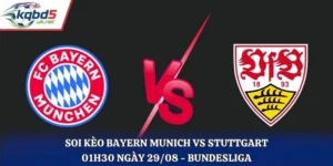 Soi Kèo Bayern Munich Vs Stuttgart - 01H30 29/08/2026 - Bundesliga